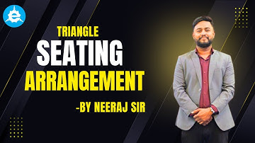 Triangular Seating Arrangement Tricks 🔺 | Neeraj Sir | Must-Watch for RBI Grade B, SBI PO, IBPS PO 🔥