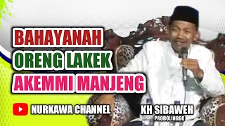 Ceramah agama kh sibaweh probolinggo || tausiyah walimatul aqiqoh
