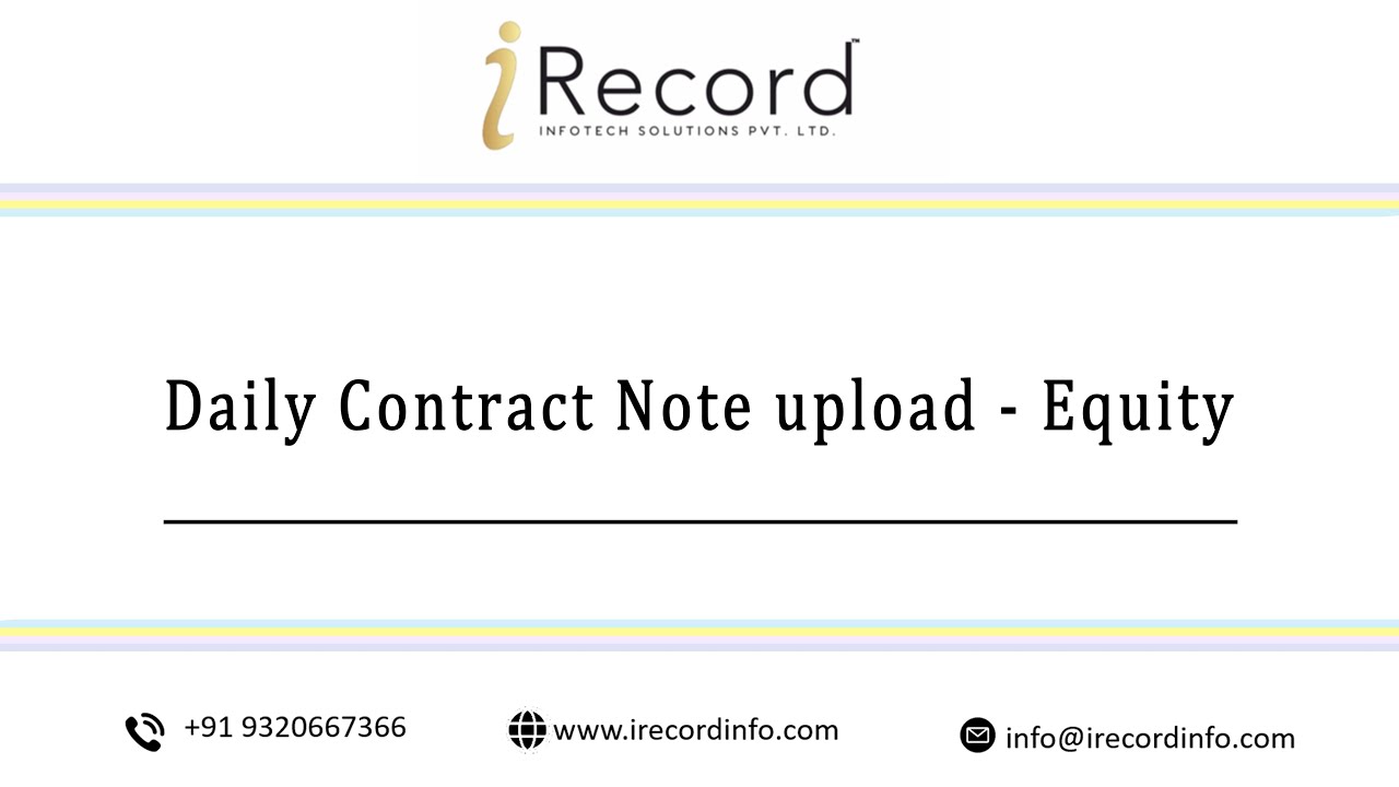 How to do Daily Contract Note upload - Equity in iRecord Software ...