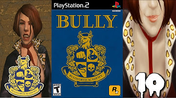 BULLY Walkthrough w Face Cam Part 10 "Another Day Another Thotty" #PS2 #GxdSquad