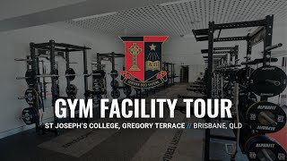 St Joseph&#39;s College, Gregory Terrace Gym Tour | AlphaFit