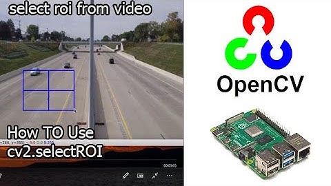 roi opencv python | opencv  Image Processing |  raspberry pi 4 raspbian bullseye opencv