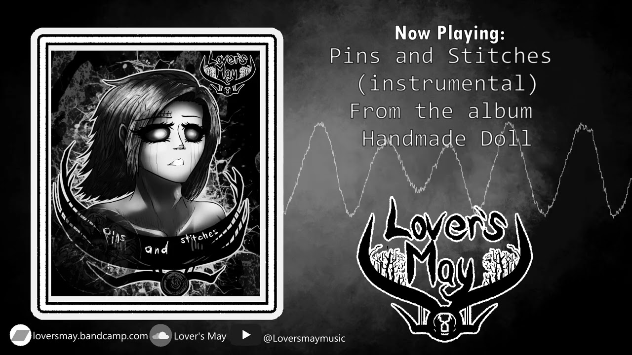 Lover's May - Pins and Stitches (instrumental)