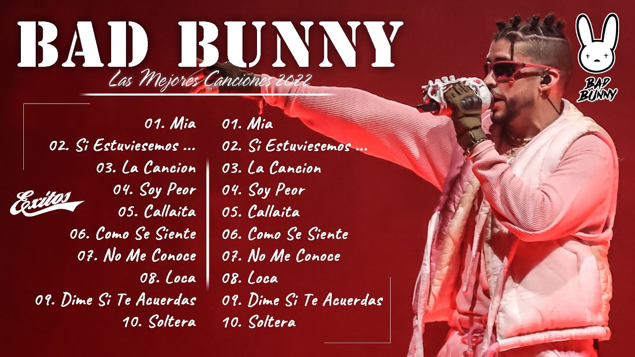 bad bunny tour songs 2022