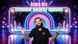 Extended Security Updates via Azure Arc