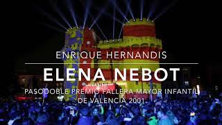 Video thumbnail of "ELENA NEBOT (Pasodoble Fallero)"