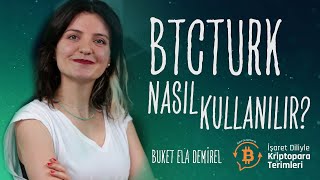 - İşaret Diliyle Kriptopara Terimleri - Btcturk Nasıl Kullanılır? Buket Ela Demirel