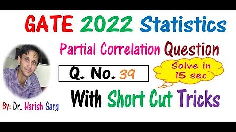 Q No  39 | GATE 2022 Statistics | Solve in 15 Sec
