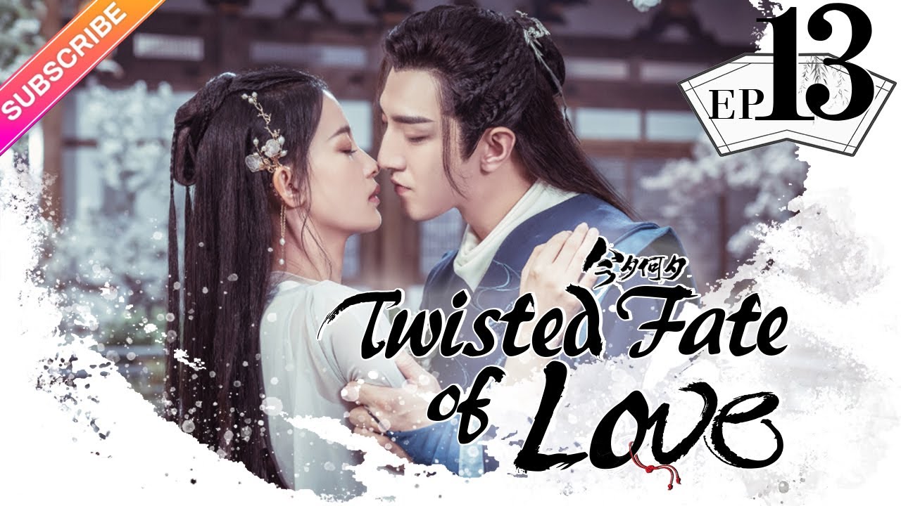 Twisted Fate of Love  Ep13