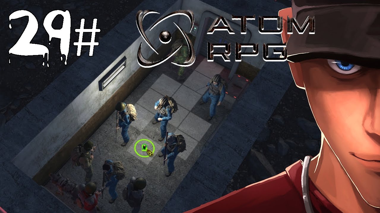 ATOM RPG The Mountain Pass of Woes Bunker and The Bunker Boss Part 29 | Let's Play ATOM RPG Gameplay