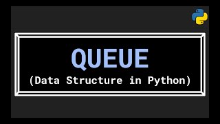 Data Structure - Queue (Class XII, CBSE)
