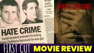 Hate Crime (2017) - First Cut: Review