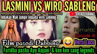 Wiro Sableng Vs Lasmini & Mak Lampir-Main Film Bersama-Parodi Dubbing Lucu