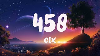 458 - CIX (Lyrics Video) 🎤