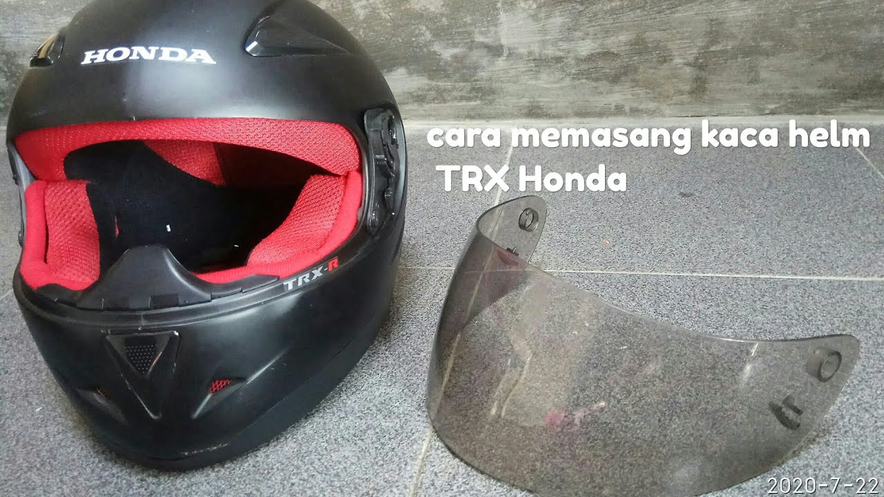 Cara Memasang Kembali Visor atau Kaca Helm TRX Honda. YouTube