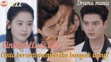 Zhai Yiying~Cinderella&CEO Katanya, "Cinta berarti memberiku banyak uang?#ceo #romance #minidrama