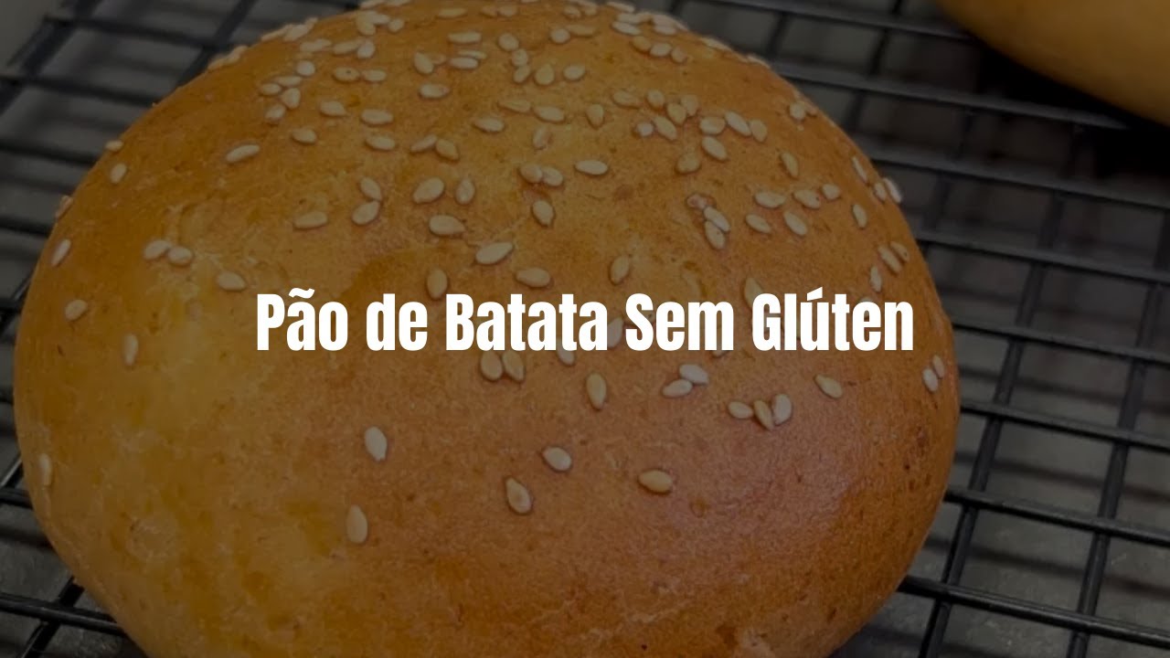Pão de Batata Sem Glúten