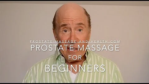 Unlock Better Prostate Health with Prostate Massage