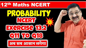 #8  Probability NCERT Exercise 13.2 Class 12 Maths, Class 12 Maths NCERT Chapter 13 Probability