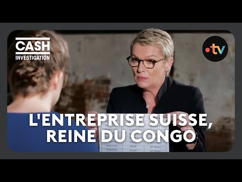 Glencore : l'empire détenant les plus belles mines de cobalt au monde - Cash investigation