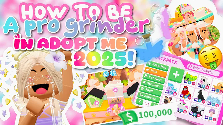 how to be the ULTIMATE PRO GRINDER in adopt me! *2025* ✨😱