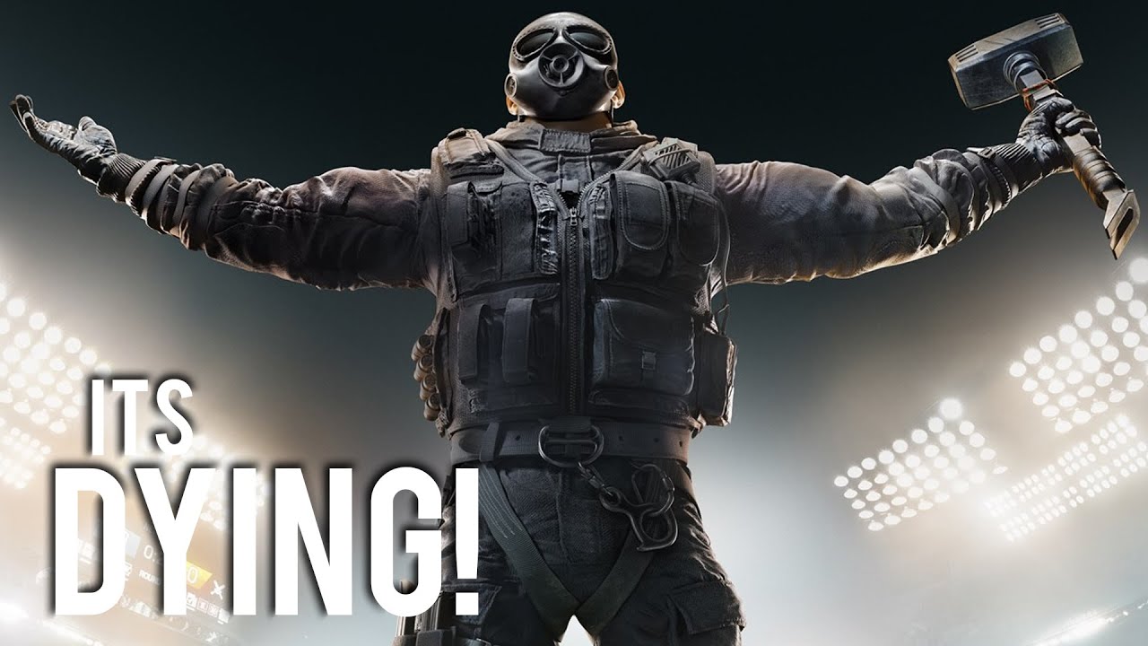 Rainbow Six Siege is a Dying Video Game