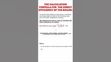 BOILER EFFICIENCY / DIRECT METHOD / DIRECT METHOD CALCULATION FORMULA / BOILER EFFICIENCY BY DIRECT
