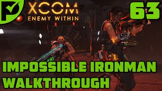 Guess who's back? - XCOM Enemy Within Walkthrough Ep. 63 [XCOM Enemy Within Impossible Ironman]