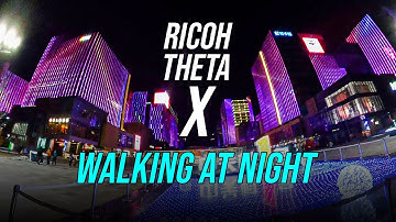 THETA X Video Test : Walking at Night