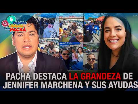 EL PACHÁ RESALTA LA LABOR SOCIAL DE JENNIFER MARCHENA Y LA CALIFICA DE GIGANTE