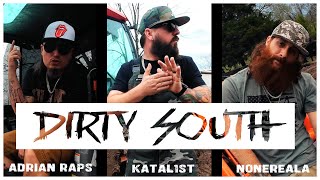 Katal1st - Dirty South Feat. ‪@NoneRealA‬ & ‪@AdrianRaps‬ - YouTube