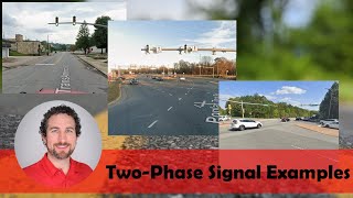 Two-Phase Signal Examples | Permitted Left-Turn Phasing, Diverging Diamond, and Reduced Conflict