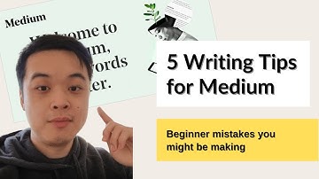 5 Mistakes You Might Be Making On Medium | Beginner Writing Tips