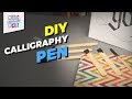 How To Make A Simple Calligraphy Pen