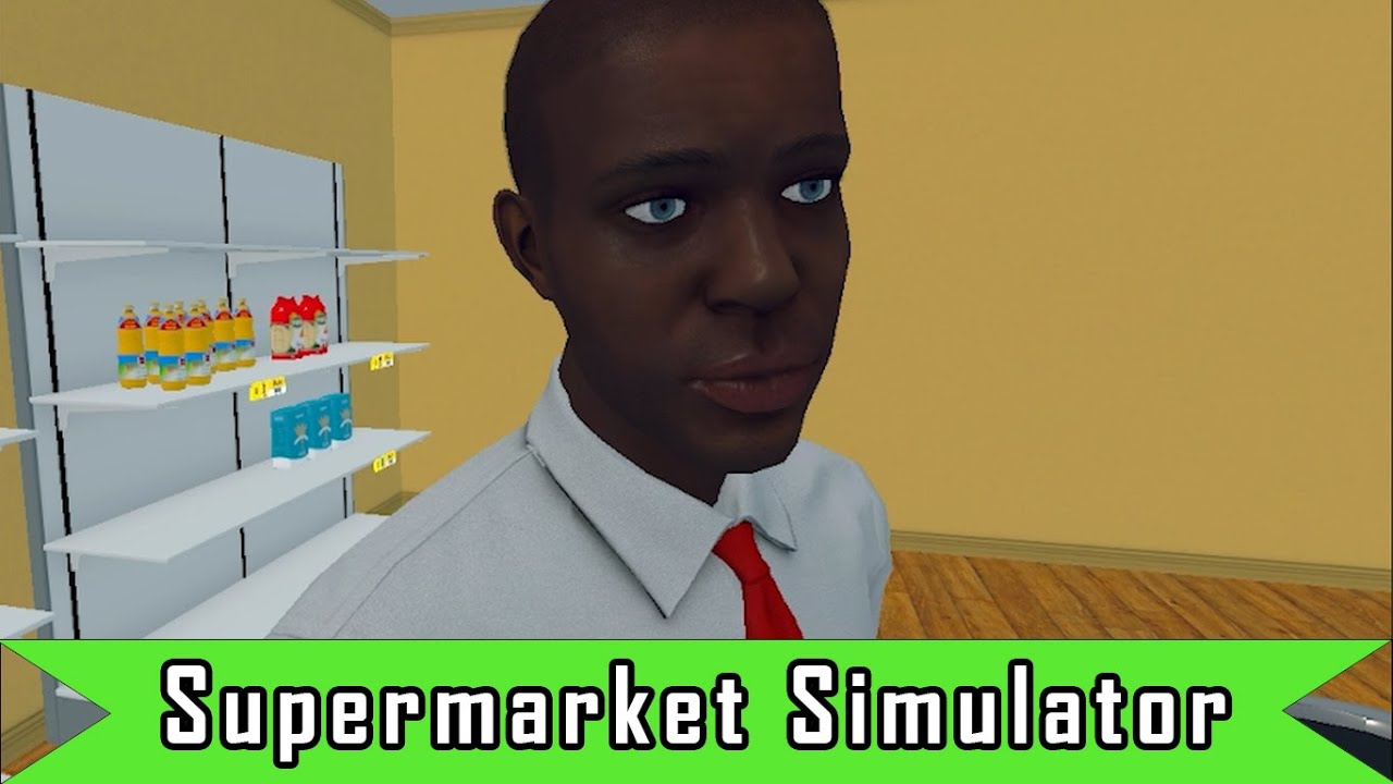 ОТКРЫВАЕМ СВОЙ БИЗНЕС Supermarket Simulator #1 - YouTube