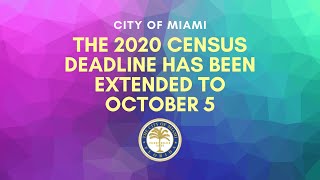 The 2020 Census Has been Extended to October 5, 2020