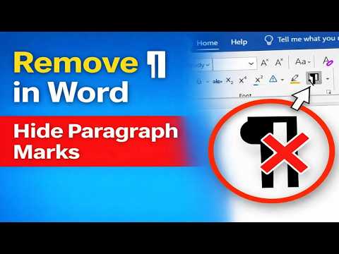 How to Remove Paragraph Symbol (¶) in Microsoft Word | Turn Off Paragraph Marks Fast
