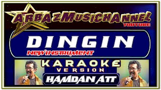 Lagu Karaoke DINGIN Music Cover by Arbaz