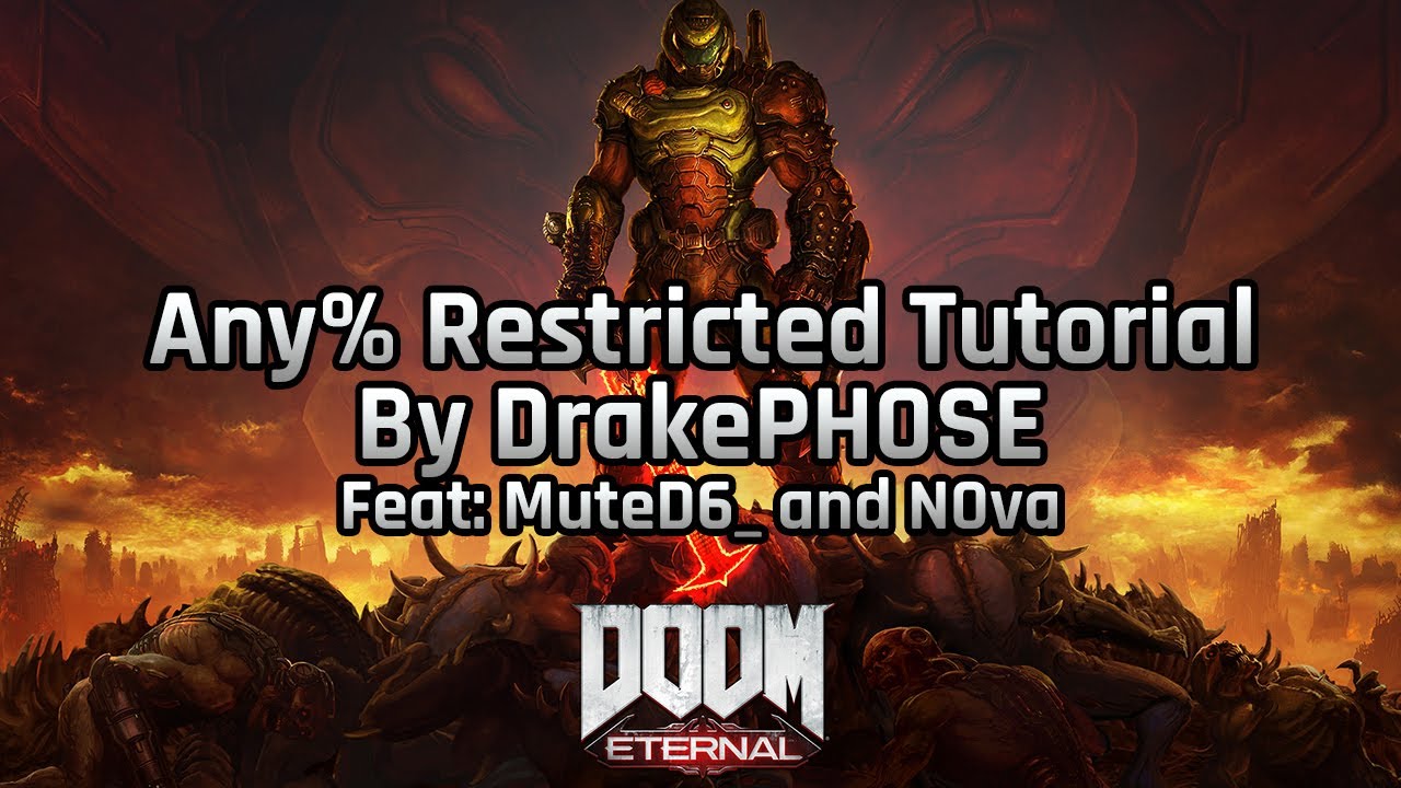 Any% (Restricted) Tutorial | DOOM Eternal