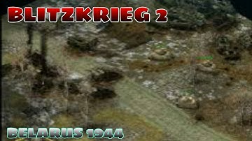 BELARUS SPRING 1944 GERMAN WEHRMACHT - BLITZKRIEG 2