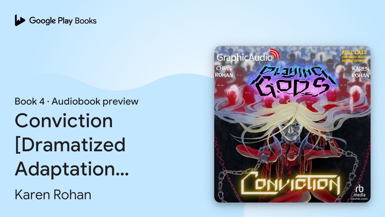 Conviction [Dramatized Adaptation]: Playing… by Karen Rohan · Audiobook ...