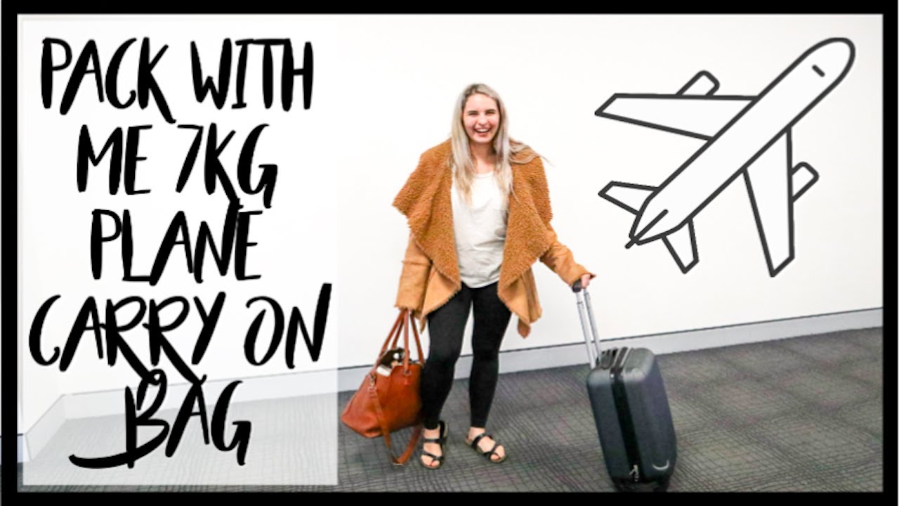 PACK WITH ME 7KG PLANE CARRY ON BAG TianaRose YouTube