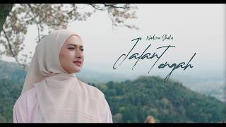 Download lagu Nadzira Shafa - Jalan Tengah |  