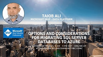 Options and Considerations for Migrating SQL Server Database to Azure |  Taiob Ali