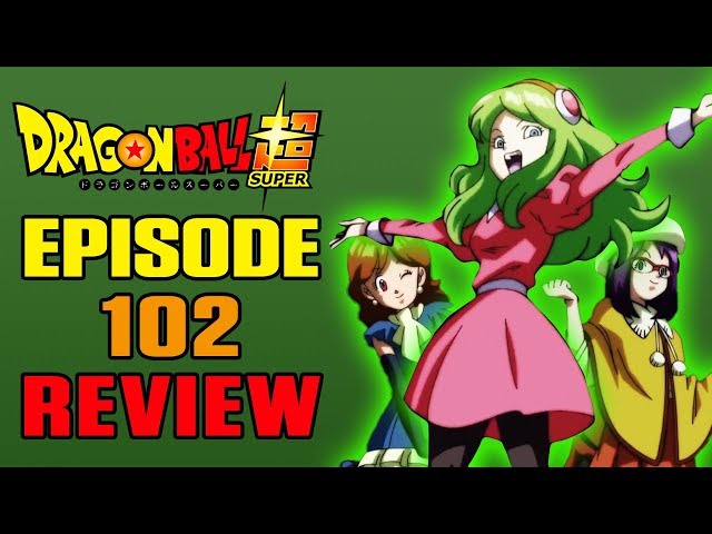 Dragon Ball Super: Ep. 102 - A Poderosa Magia do Amor do Universo 2!