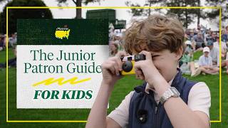 The Junior Patron Guide to the Masters Tournament