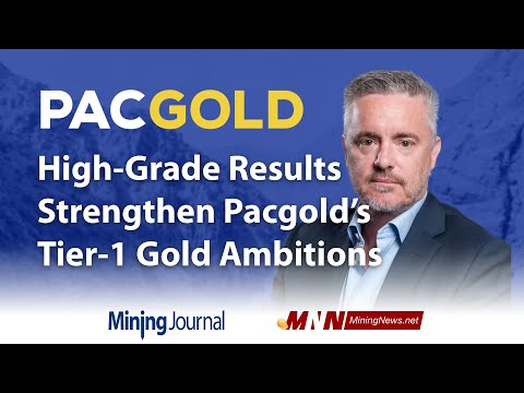 High-Grade Results Strengthen Pacgold’s Tier-1 Gold Ambitions
