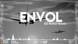 Instru Rap Freestyle/Piano/Trap - ENVOL - Prod. By NAFAZ BEATS