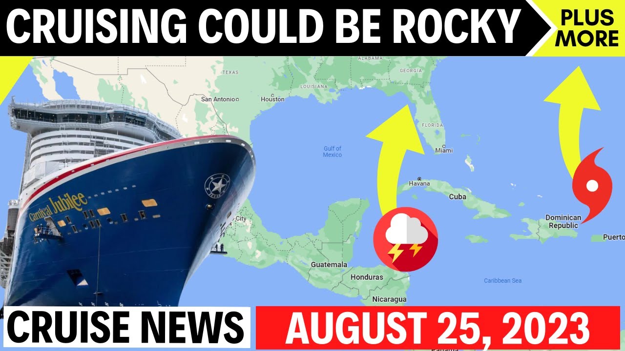 Cruise News | Storm Threatens Caribbean & Florida — What to Know
