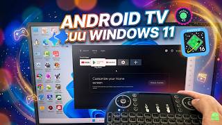 สอนสร้าง Android TV 16 บน Windows 11 เต็มหน้าจอ + ขั้นตอนการใช้งาน เบื้องต้น